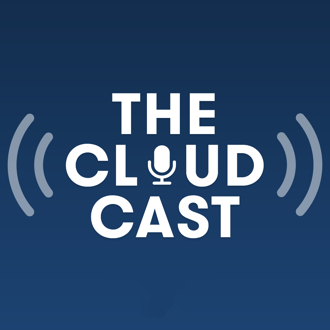 The Cloudcast The Cloudcast