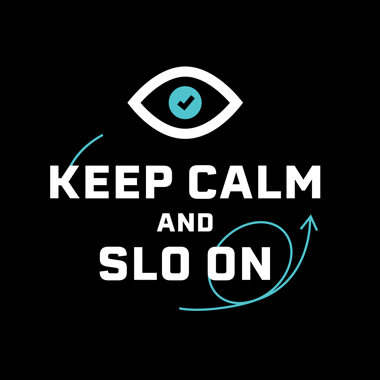 SLOconf 2023 keep calm and slo on